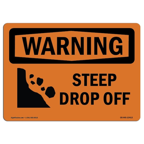 OSHA WARNING Sign, Steep Drop Off W/ Symbol, 18in X 12in Aluminum, 18" W, 12" H, Landscape
